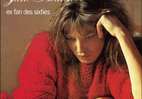 Jane Birkin - Ex-fan des sixties