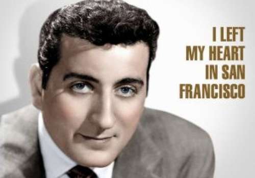 Tony Bennett - I Left My Heart In San Francisco