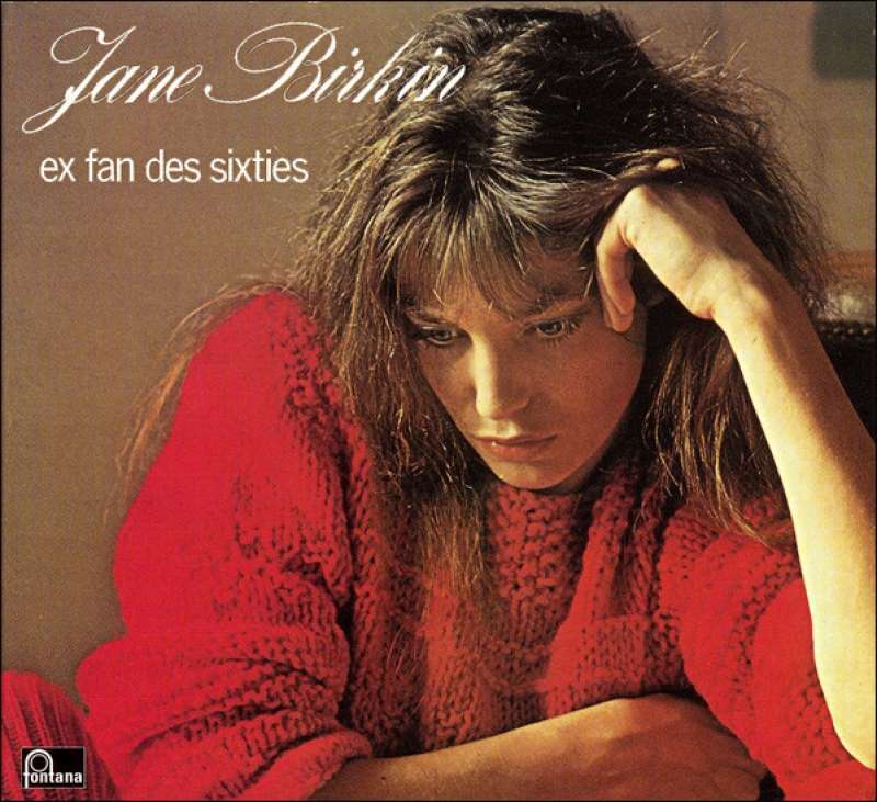 Jane Birkin - Ex-fan des sixties