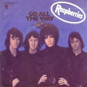 The Raspberries - Go All The Way