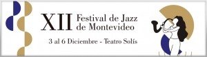Comienza el XII Festival de Jazz de Montevideo